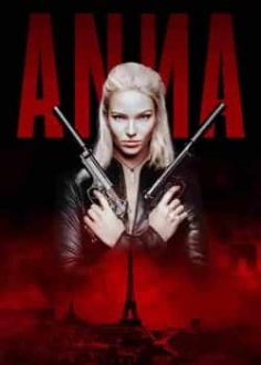 فيلم Anna 2019 مترجم