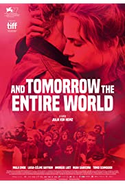 فيلم And Tomorrow the Entire World 2020 مترجم