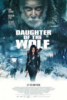 فيلم Daughter of the Wolf 2019 مترجم