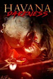 فيلم Havana Darkness 2019 مترجم