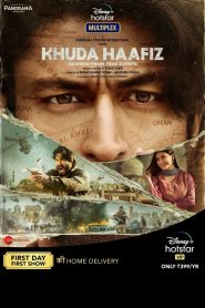 فيلم Khuda Haafiz 2020 مترجم