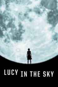 فيلم Lucy in the Sky 2019 مترجم