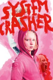 فيلم System Crasher 2019 مترجم