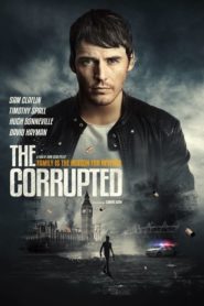 فيلم The Corrupted 2019 مترجم