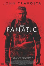 فيلم The Fanatic 2019 مترجم