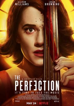 فيلم The Perfection 2018 مترجم