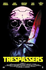 فيلم Trespassers 2019 مترجم