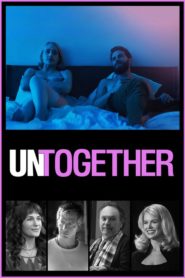 فيلم Untogether 2019 مترجم